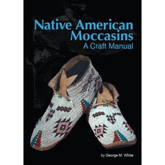 Book "Native American Moccasins, A Craft Manual"