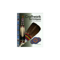 Book "Craftwork Techniques of the Native Americans"