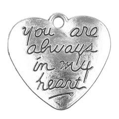 7/8" You Are Always In My Heart Charm 5/pk